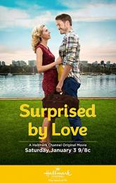 Surprised by Love poster