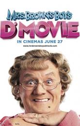 D' Mrs. Brown's Boys Movie poster