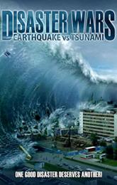 Disaster Wars: Earthquake vs. Tsunami poster