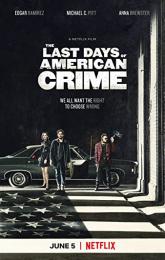 The Last Days of American Crime poster