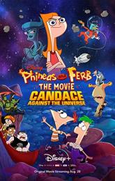 Phineas and Ferb the Movie: Candace Against the Universe poster