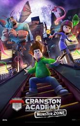 Cranston Academy: Monster Zone poster