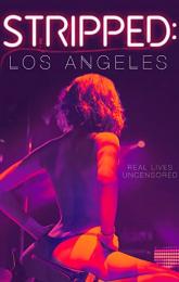 Stripped: Los Angeles poster