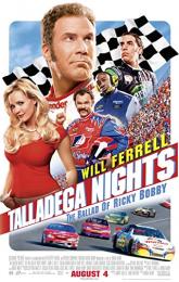 Talladega Nights: The Ballad of Ricky Bobby poster