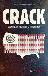 Crack: Cocaine, Corruption & Conspiracy poster