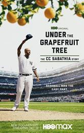 Under the Grapefruit Tree: The CC Sabathia Story poster