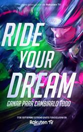 Ride Your Dream poster