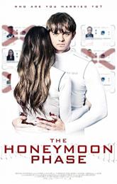 The Honeymoon Phase poster