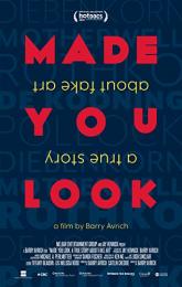 Made You Look: A True Story About Fake Art poster