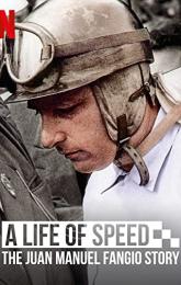 A Life of Speed: The Juan Manuel Fangio Story poster