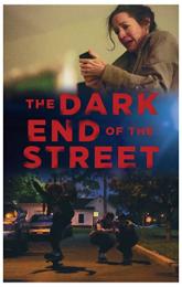 The Dark End of the Street poster