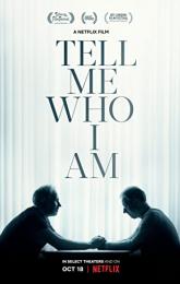 Tell Me Who I Am poster