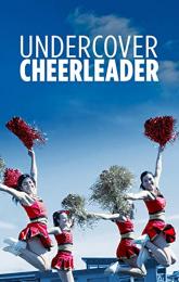 Undercover Cheerleader poster