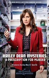 Hailey Dean Mysteries: A Prescription for Murder poster