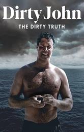 Dirty John, The Dirty Truth poster