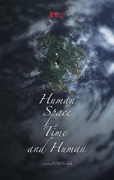 Human, Space, Time and Human poster