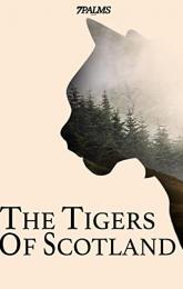 The Tigers of Scotland poster