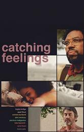 Catching Feelings poster
