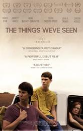 The Things We've Seen poster