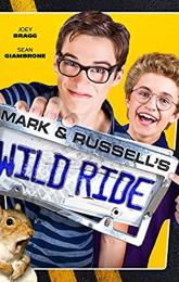 Mark & Russell's Wild Ride poster
