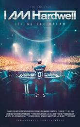 I Am Hardwell: Living the Dream poster