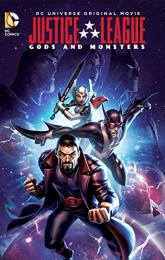 Justice League: Gods and Monsters poster