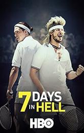 7 Days in Hell poster