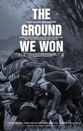 The Ground We Won poster
