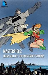 Masterpiece: Frank Miller's The Dark Knight Returns poster