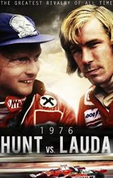 Hunt vs Lauda: F1's Greatest Racing Rivals poster