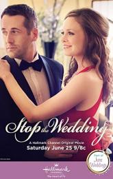 Stop the Wedding poster