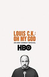 Louis C.K. Oh My God poster