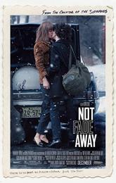 Not Fade Away poster