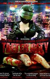 Taeter City poster