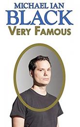 Michael Ian Black: Very Famous poster