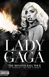Lady Gaga Presents: The Monster Ball Tour at Madison Square Garden poster