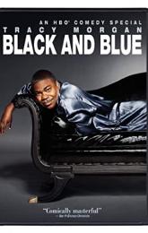 Tracy Morgan: Black and Blue poster