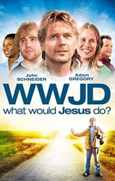 What Would Jesus Do? poster