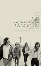 When You're Strange poster