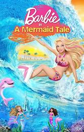 Barbie in a Mermaid Tale poster