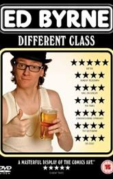 Ed Byrne: Different Class poster