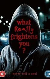 What Really Frightens You poster