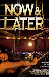 Now & Later poster