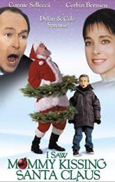 I Saw Mommy Kissing Santa Claus poster