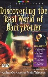 Discovering the Real World of Harry Potter poster