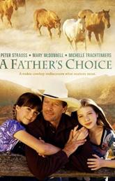 A Father's Choice poster