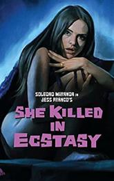 She Killed in Ecstasy poster