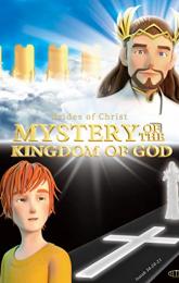 Mystery of the Kingdom of God poster