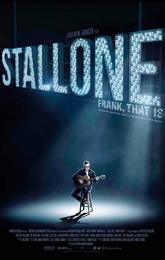 Stallone: Frank, That Is poster