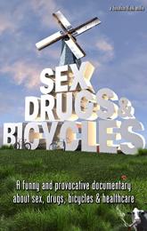 Sex, Drugs & Bicycles poster